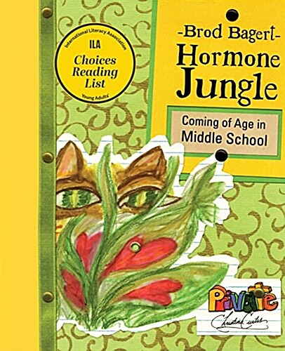 Hormone Jungle: Coming of Age in Middle School (Paperback)
