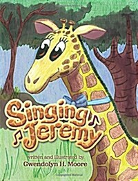 Singing Jeremy (Paperback)