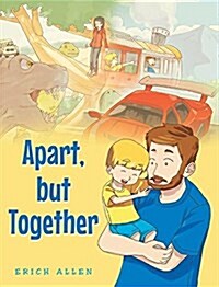 Apart, But Together (Hardcover)