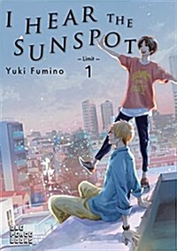 I Hear the Sunspot: Limit Volume 1 (Paperback)