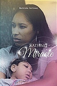 Raising Miracle (Paperback)