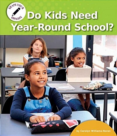 Do Kids Need Year-Round School? (Paperback)