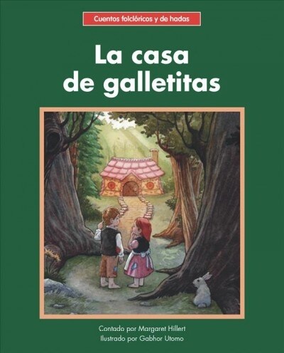 La Casa de Galletitas = The Cookie House (Paperback)