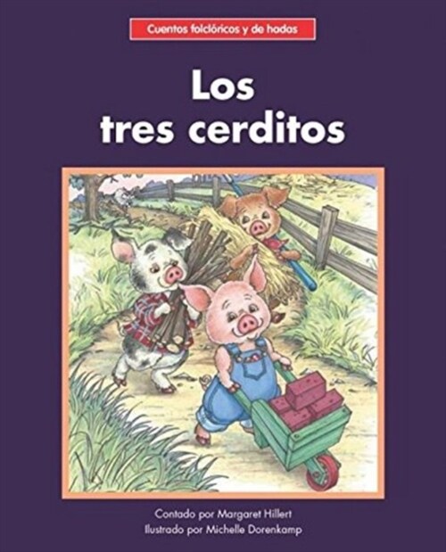 Los Tres Cerditos = The Three Little Pigs (Paperback)