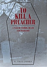 To Kill a Preacher (Hardcover)