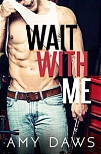 Wait with Me (Paperback)