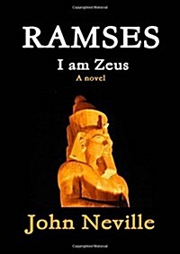 Ramses - I Am Zeus (Paperback)