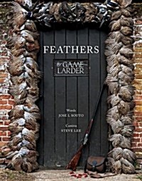 Feathers : The Game Larder (Hardcover)