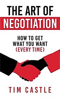 The Art of Negotiation (Paperback)