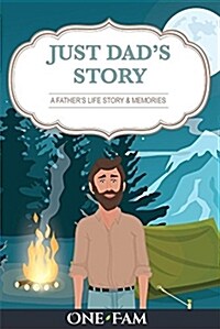 Just Dads Story (Paperback)