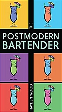 The Postmodern Bartender (Paperback)