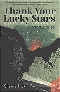 Thank Your Lucky Stars (Paperback)