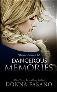 Dangerous Memories (Paperback)