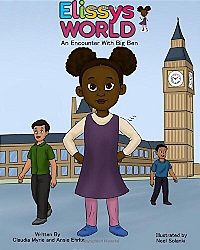 Elissys World: An Encounter With Big Ben (Paperback)