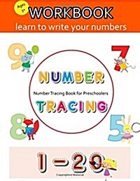 Number Tracing Book for Preschoolers: Number Tracing Book, Practice for Kids, Ages 3-5, Learn Numbers 0 to 20 (Paperback)
