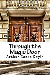 Through the Magic Door (Paperback)