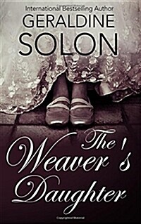 The Weavers Daughter (Paperback)