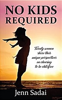 No Kids Required (Paperback)