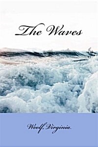 The Waves (Paperback)