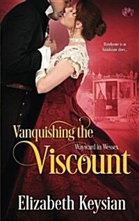 Vanquishing the Viscount (Paperback)