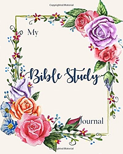 Bible Study Journal: A Beautiful Bible Study Journal to Write in - Bible Study Workbooks for Christian Personal Journaling (Paperback)