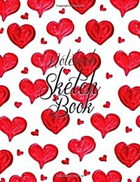 Notebook Sketchbook: Wedding Valentine Cover: Notebook Sketchbook, Paper Book for Sketching, Drawing, Journaling & Doodling (Sketchbooks), (Paperback)