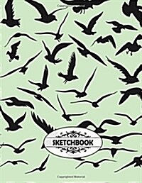 Sketchbook: Black Birds on a Green Book Cover Cover and Blank Pages, Extra Large (8.5 X 11) Inches, 110 Pages, White Paper, Sketch (Paperback)