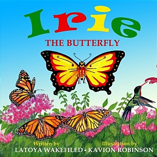 Irie the Butterfly (Paperback)