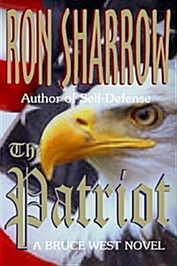 The Patriot (Paperback)