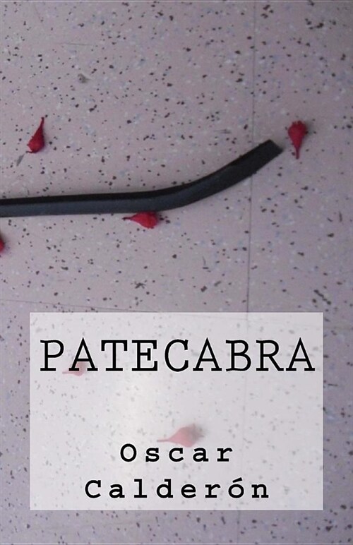 Patecabra (Paperback)