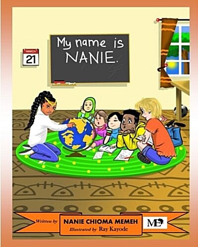 My Name Is Nanie (Paperback)