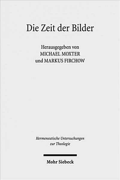 Die Zeit Der Bilder: Ikonische Reprasentation Und Temporalitat (Paperback)