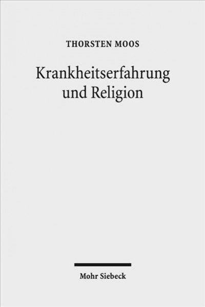 Krankheitserfahrung Und Religion (Paperback)