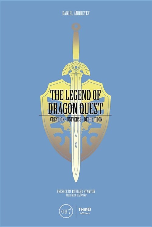 The Legend of Dragon Quest (Hardcover)