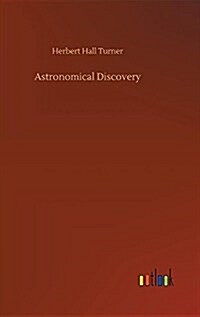 Astronomical Discovery (Hardcover)