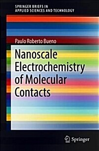 Nanoscale Electrochemistry of Molecular Contacts (Paperback, 2018)
