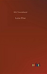 Lone Pine (Hardcover)