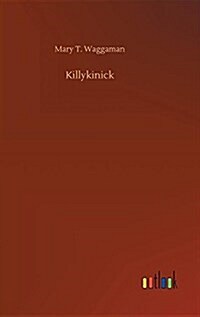 Killykinick (Hardcover)