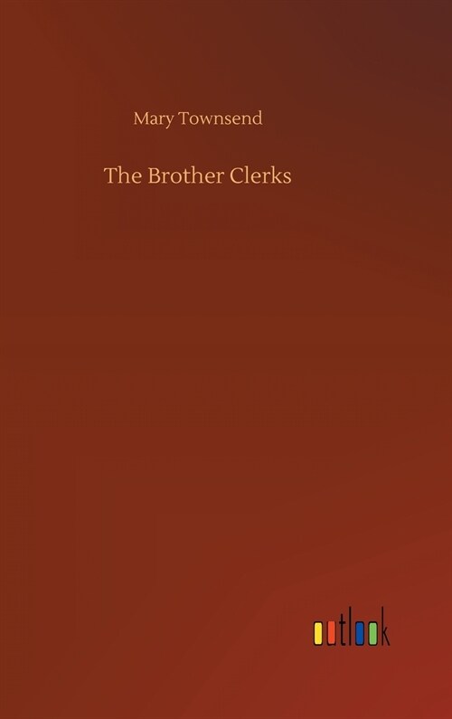 The Brother Clerks (Hardcover)