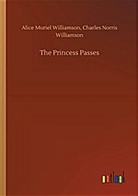 The Princess Passes (Paperback)