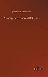 A Comparative View of Religions (Hardcover)