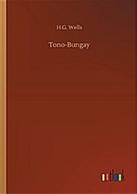 Tono-Bungay (Paperback)