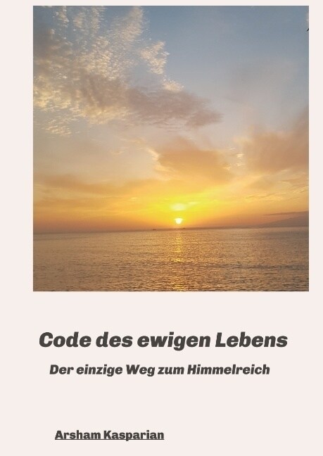 Code Des Ewigen Lebens (Hardcover)