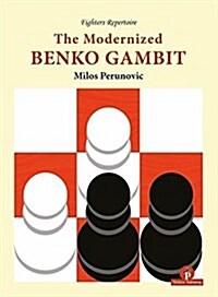 The Modernized Benko Gambit (Paperback)