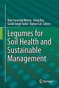 Legumes for Soil Health and Sustainable Management (Hardcover)