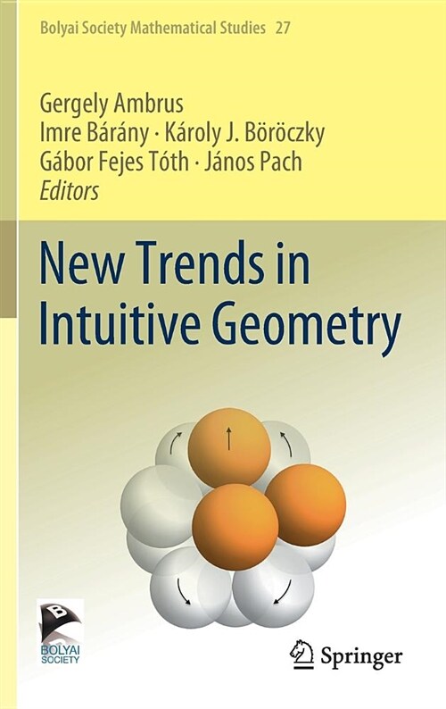 New Trends in Intuitive Geometry (Hardcover, 2018)