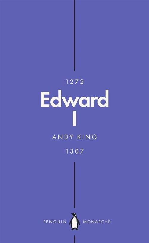 Edward I (Penguin Monarchs) : A New King Arthur? (Paperback)
