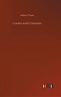 Courts and Criminals (Hardcover)