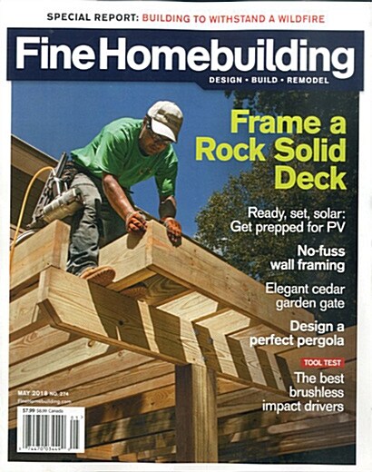 Fine Homebuilding (격월간 미국판): 2018년 05월호