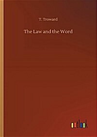 The Law and the Word (Paperback)